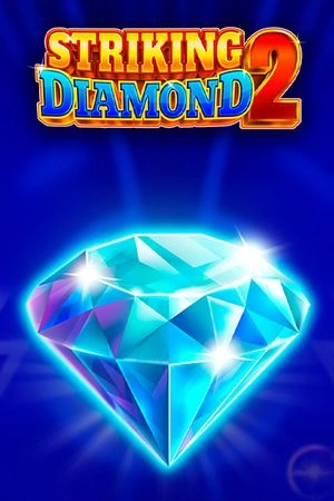 Striking Diamond 2